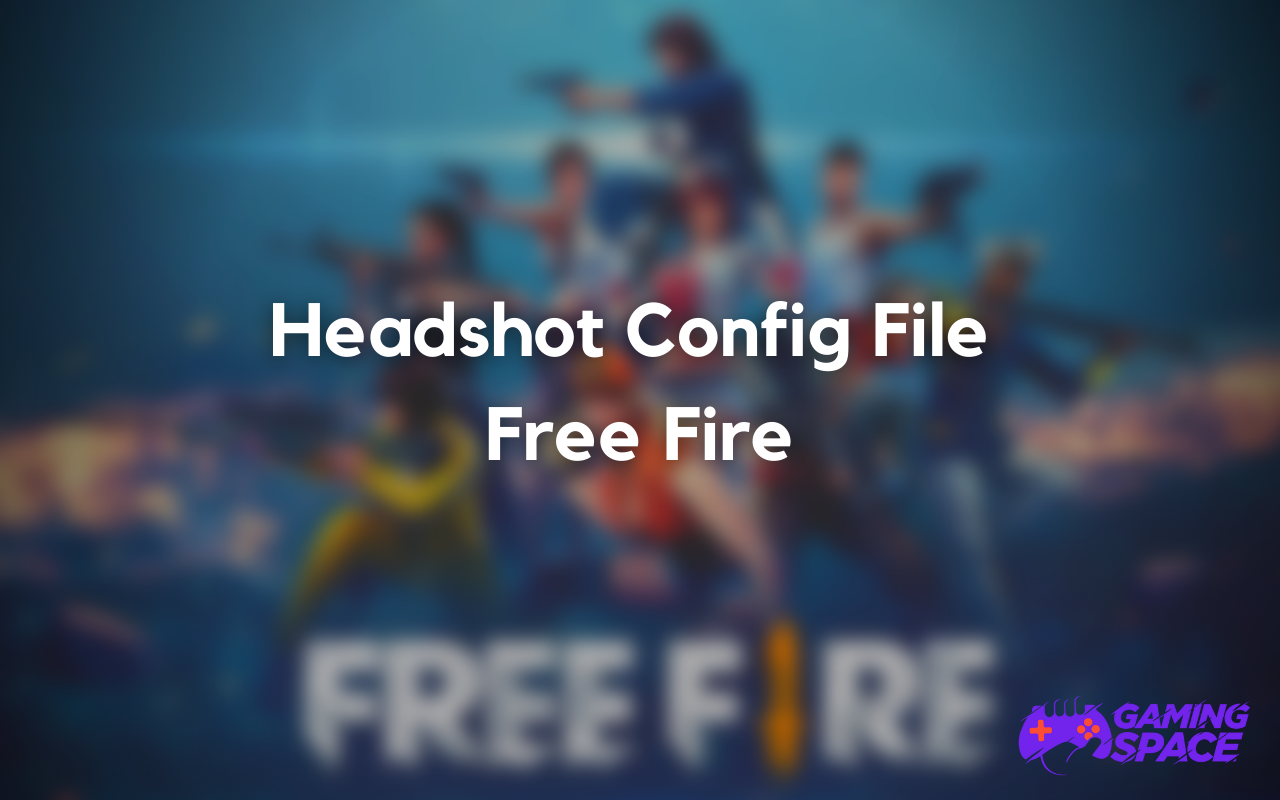 headshot config file free fire