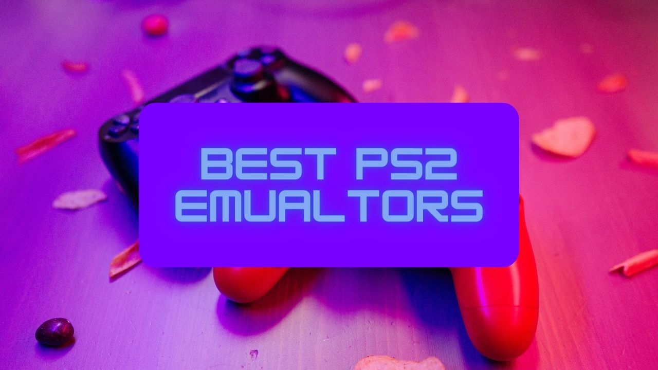 Top 4 Best PS2 Emulators for android